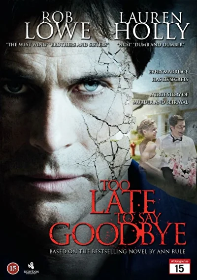 Слишком поздно, чтобы прощаться (2009)